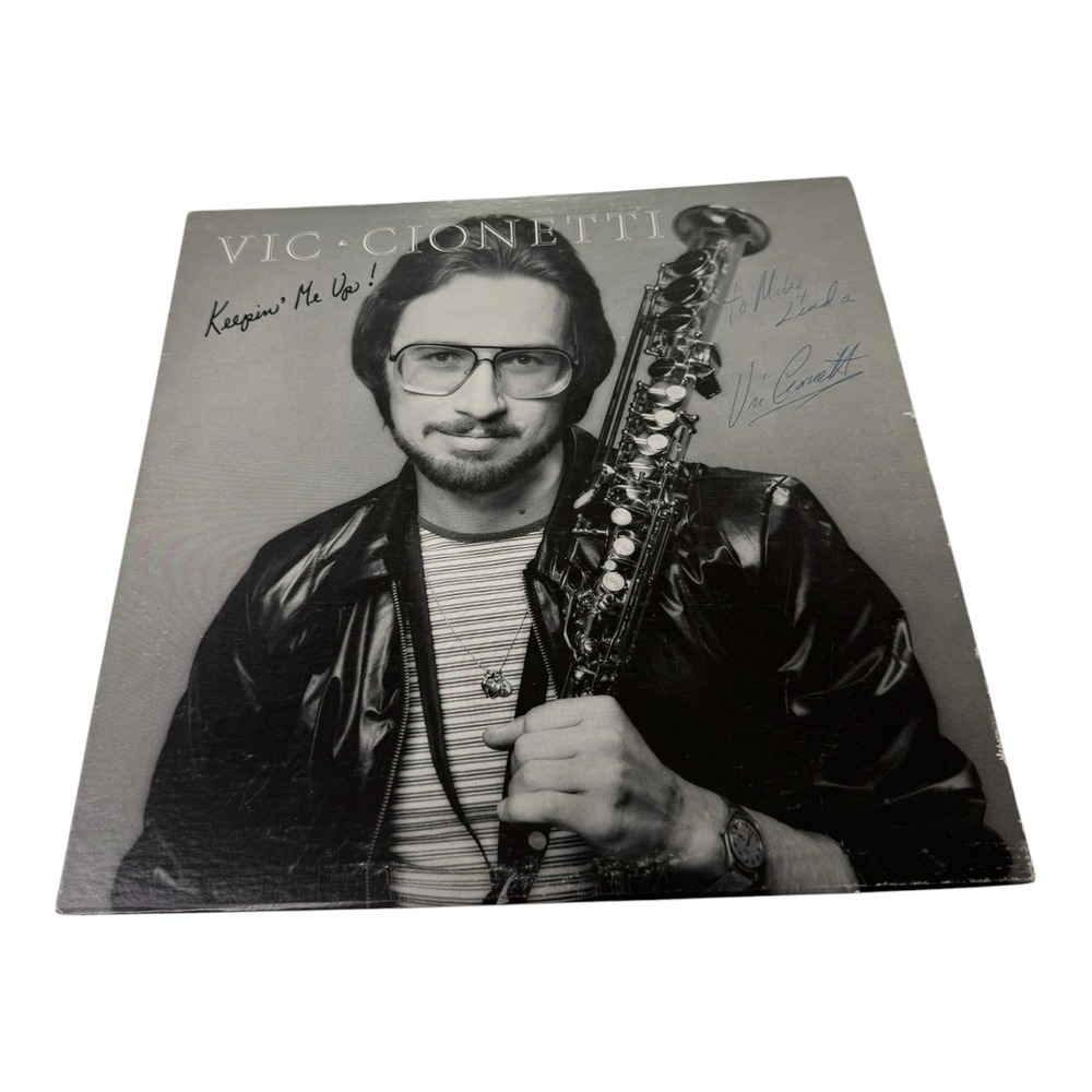 Vic Cionetti Keepin Me Up LP Vinyl Record 1981 Signed Autographed Jazz Funk